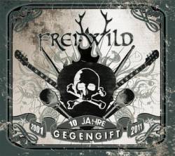 Frei.Wild : 10 Jahre Gegengift